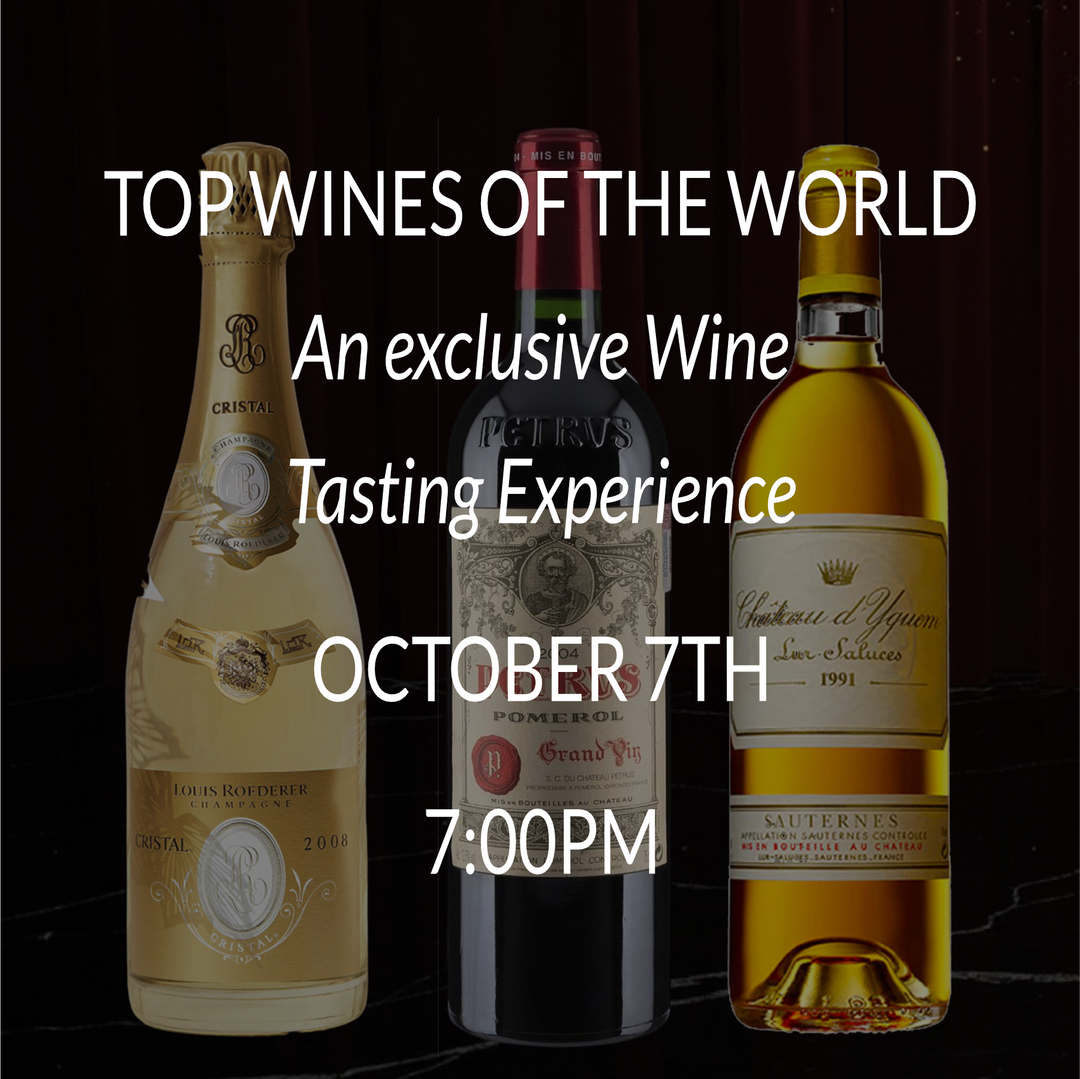 Top Wines of the World – An Exclusive Wine Tasting Experience