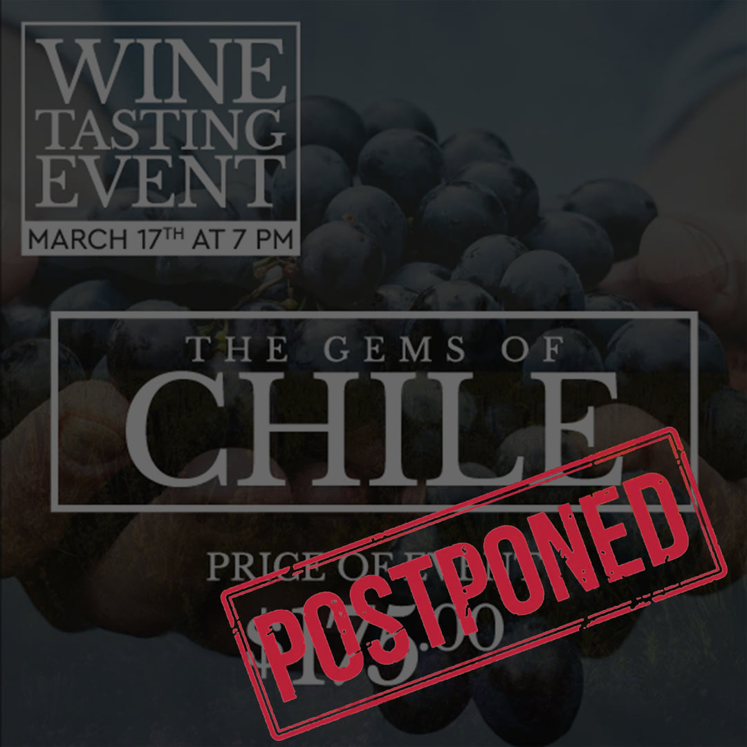 The Gems of Chile Tasting