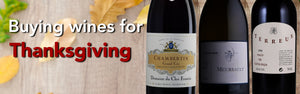 Buying wines for Thanksgiving